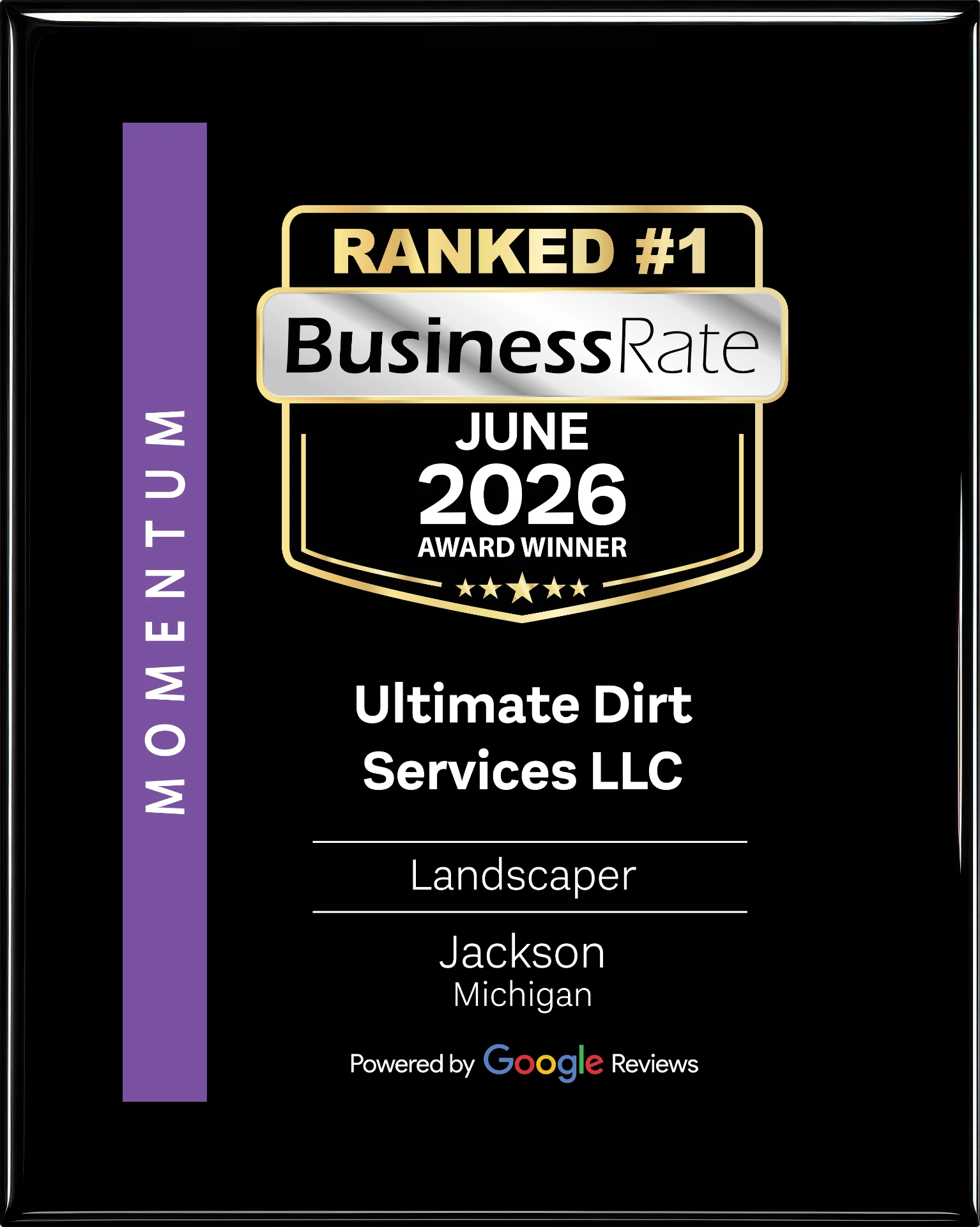 BusinessRate June 2026 Award Winner plaque — Ranked #1 Landscaper in Jackson, Michigan, awarded to Ultimate Dirt Services LLC